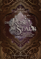 Die Rose im Staub - SIGNIERTE AUSGABE